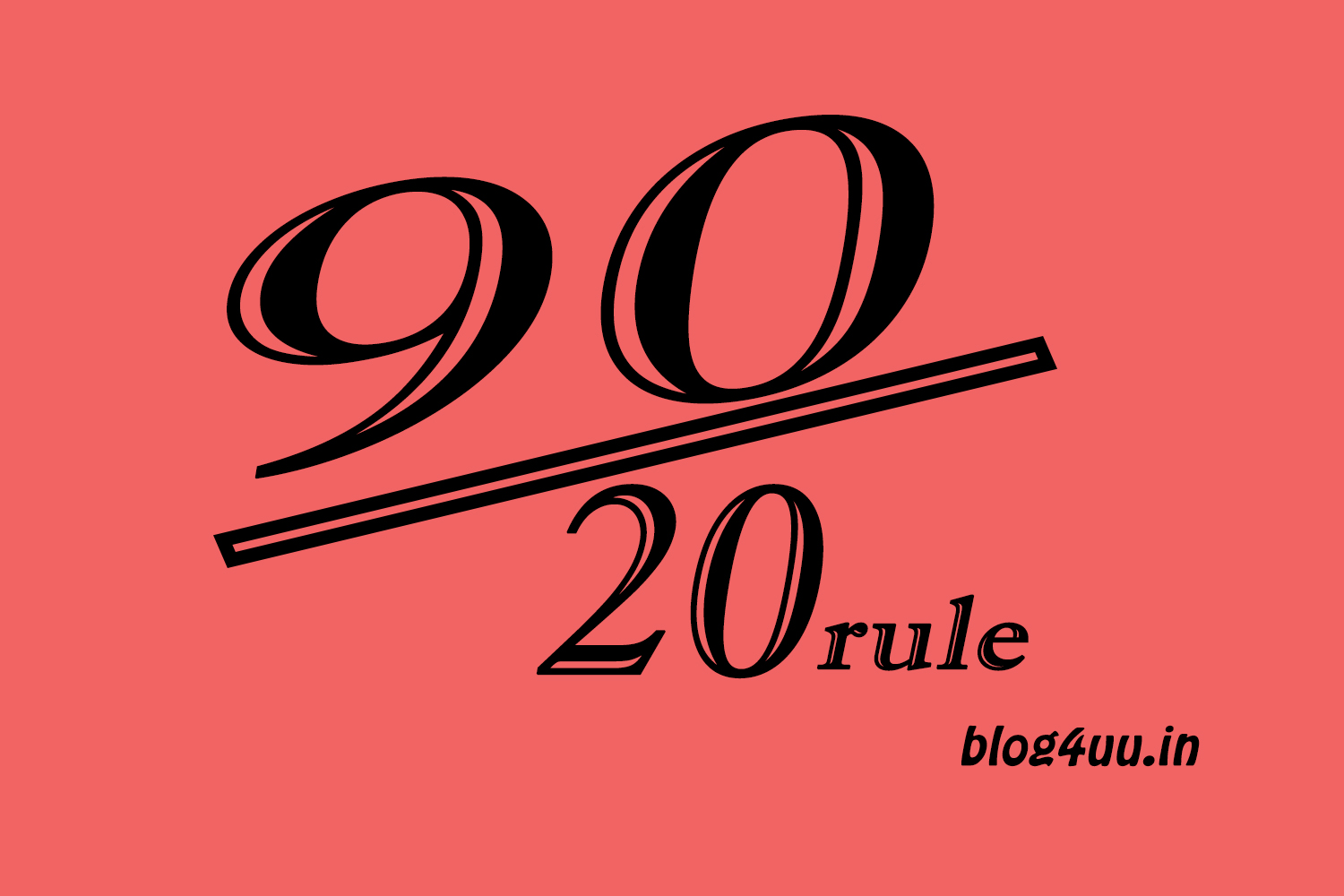 rule of 9020