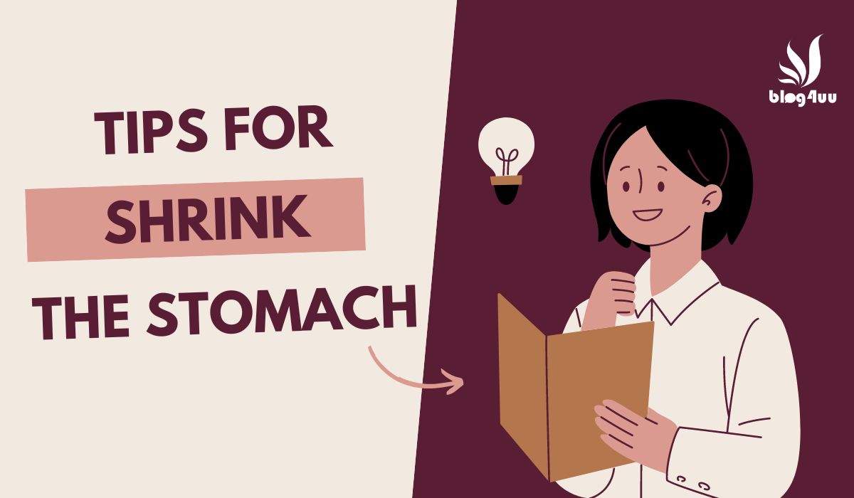 Tips for Shrink the Stomach 1